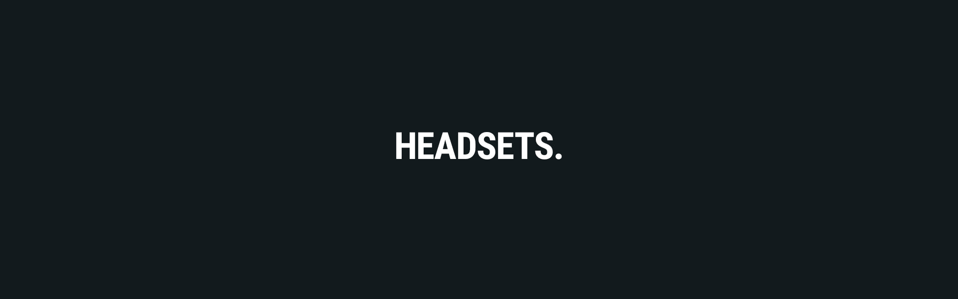 Shop Headsets